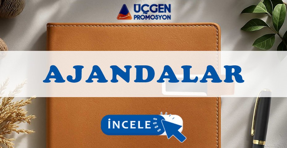Ankara promosyon ajandalar ve kurumsal planlama ürünleri