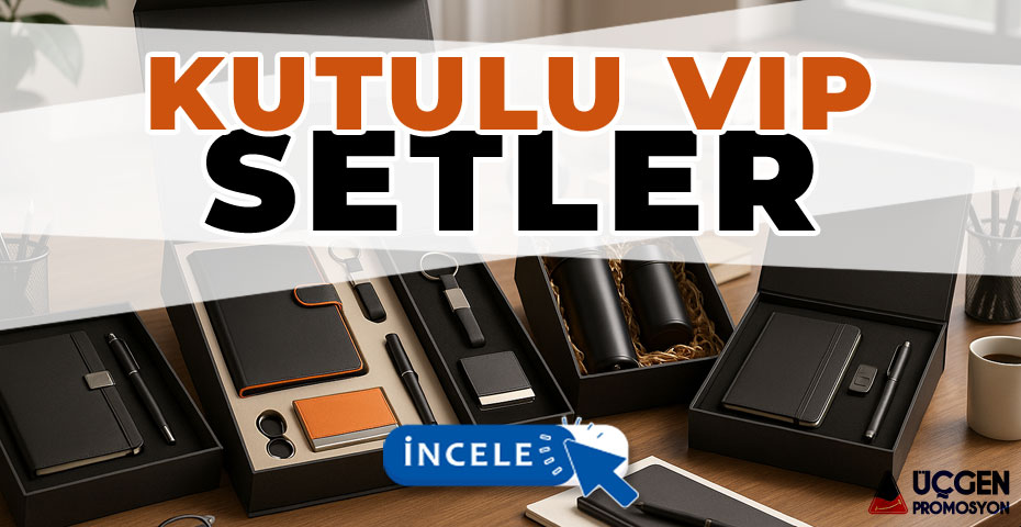 Ankara kutulu VIP setler ve protokol hediyeleri